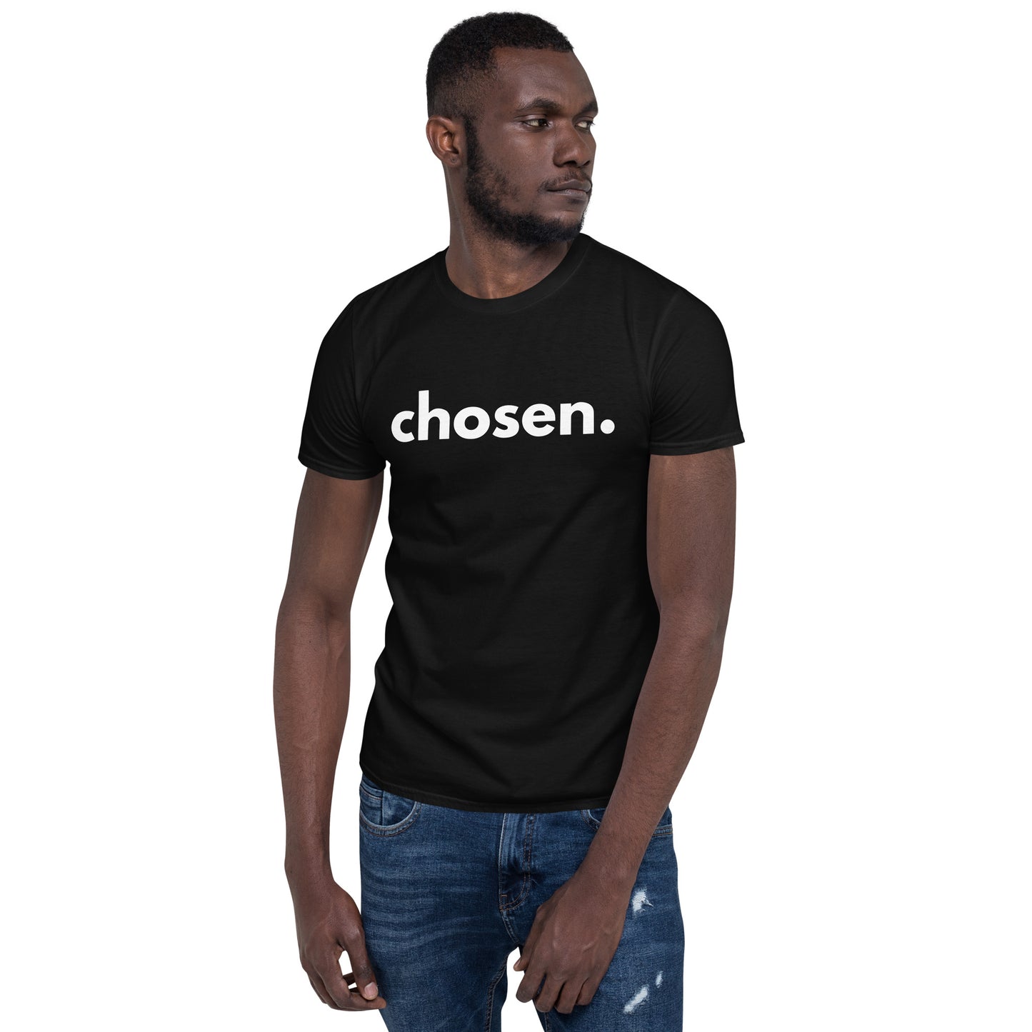 Chosen Short-Sleeve Unisex T-Shirt