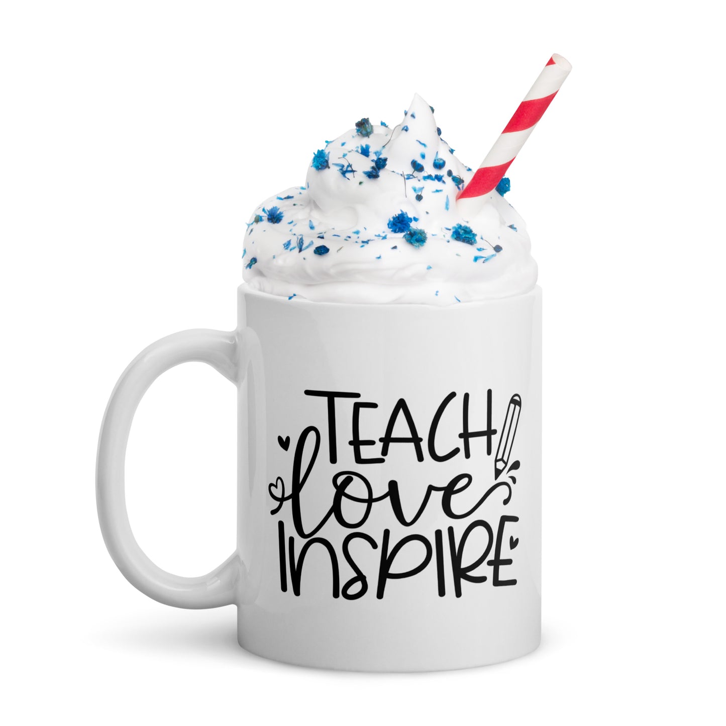 Teach Love Inspire White glossy mug