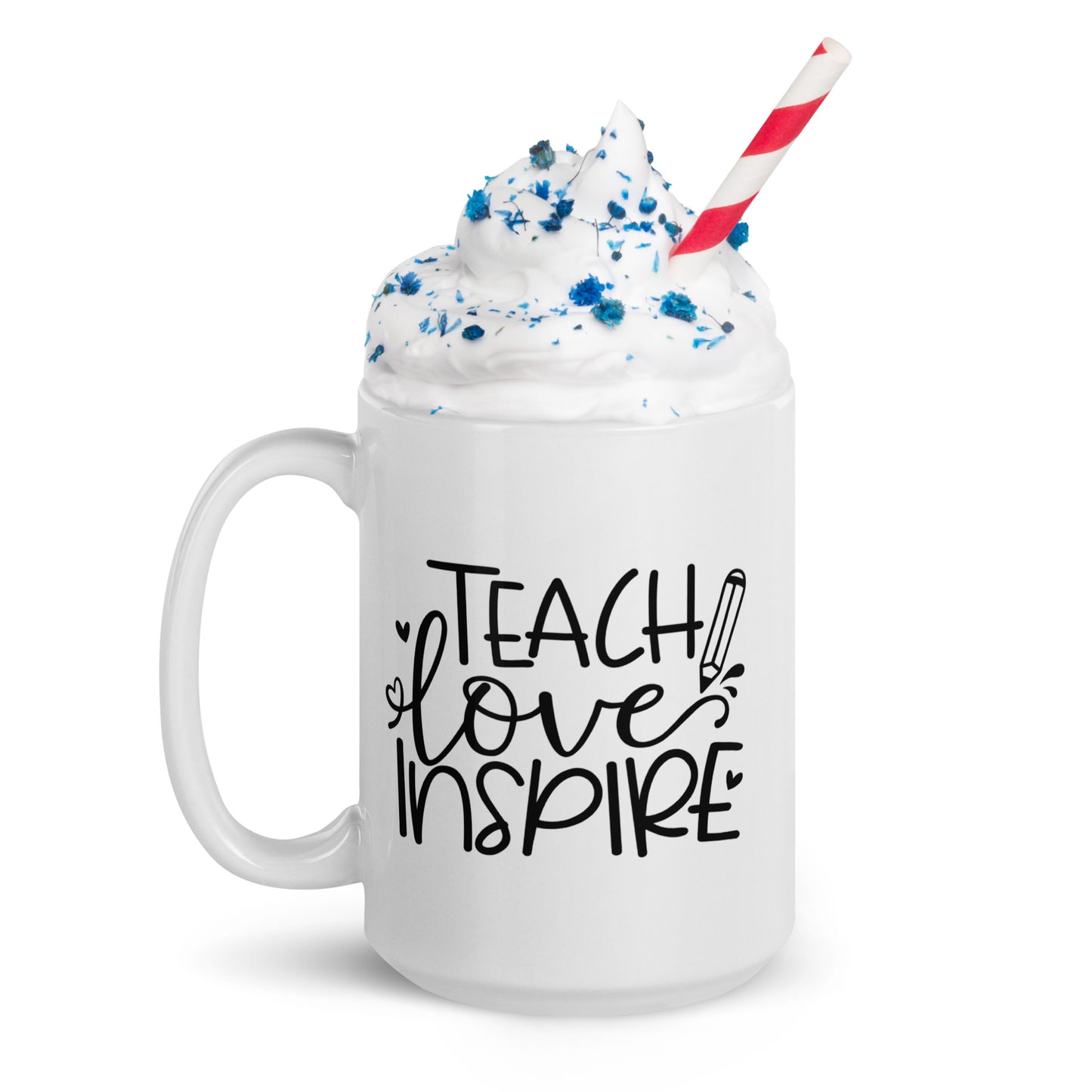 Teach Love Inspire White glossy mug