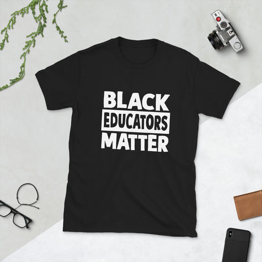 Black Educators Matter Short-Sleeve Unisex T-Shirt